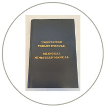 Bilingual Minister's Manual English/Afrikaans Formulierboek